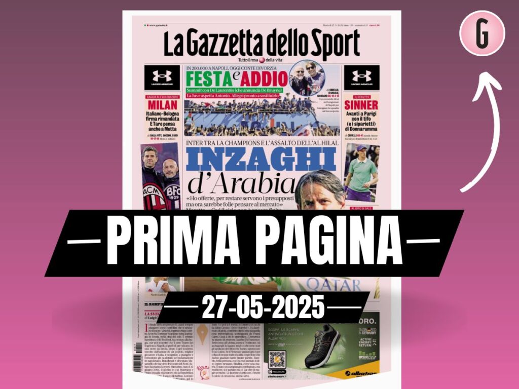 Prima pagina Gazzetta dello Sport: "Milan, Tare pensa anche a Motta"