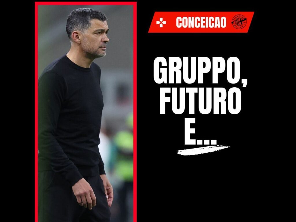 Milan, Conceicao: parole importanti sul gruppo. Gimenez o Jovic? E sul futuro ...