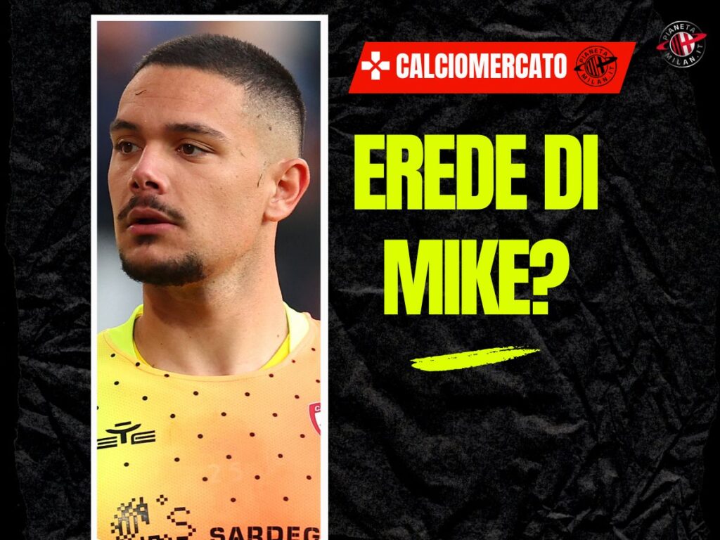 Calciomercato Milan, Maignan in dubbio? Serio interesse per Caprile: i dettagli