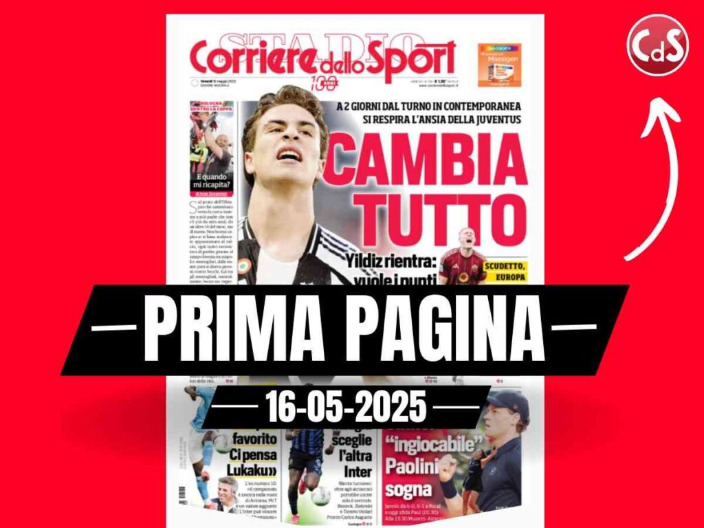 Prima pagina Corriere dello Sport: scudetto, Europa e salvezza. Che incroci
