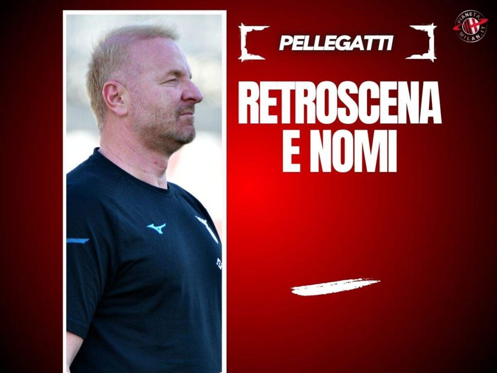 Milan, Pellegatti: "Tare? Ecco perché solo ora". Allenatore: nomi e tempistiche