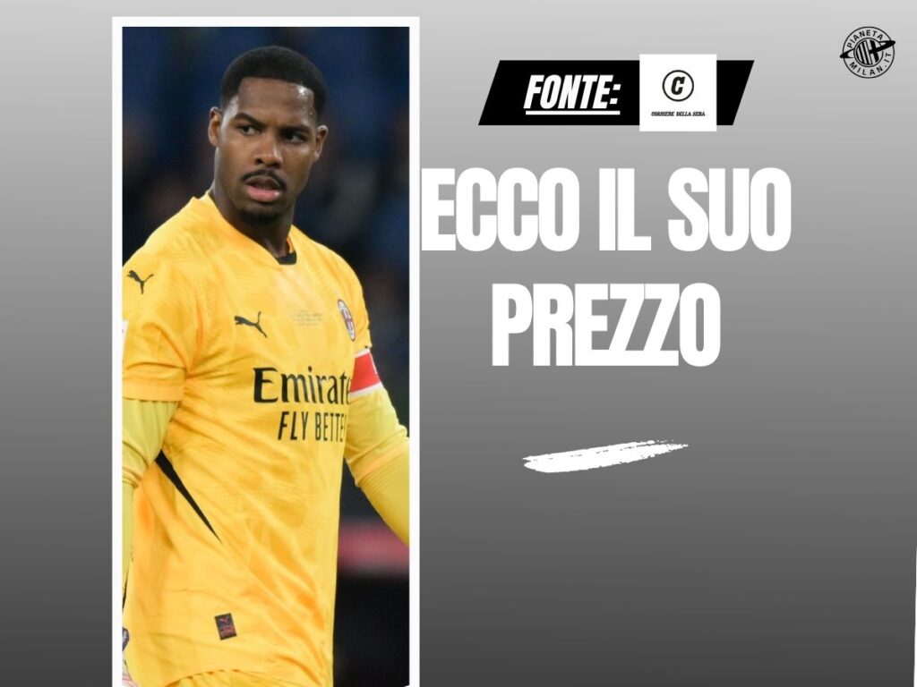 Calciomercato Milan, Maignan: potrebbe partire per questa cifra