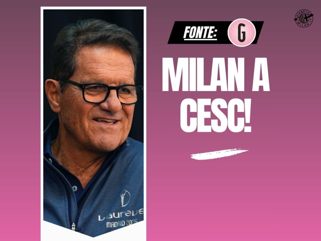 Milan, senti Capello: "Punta Fàbregas e non cedere Reijnders. Camarda ..."