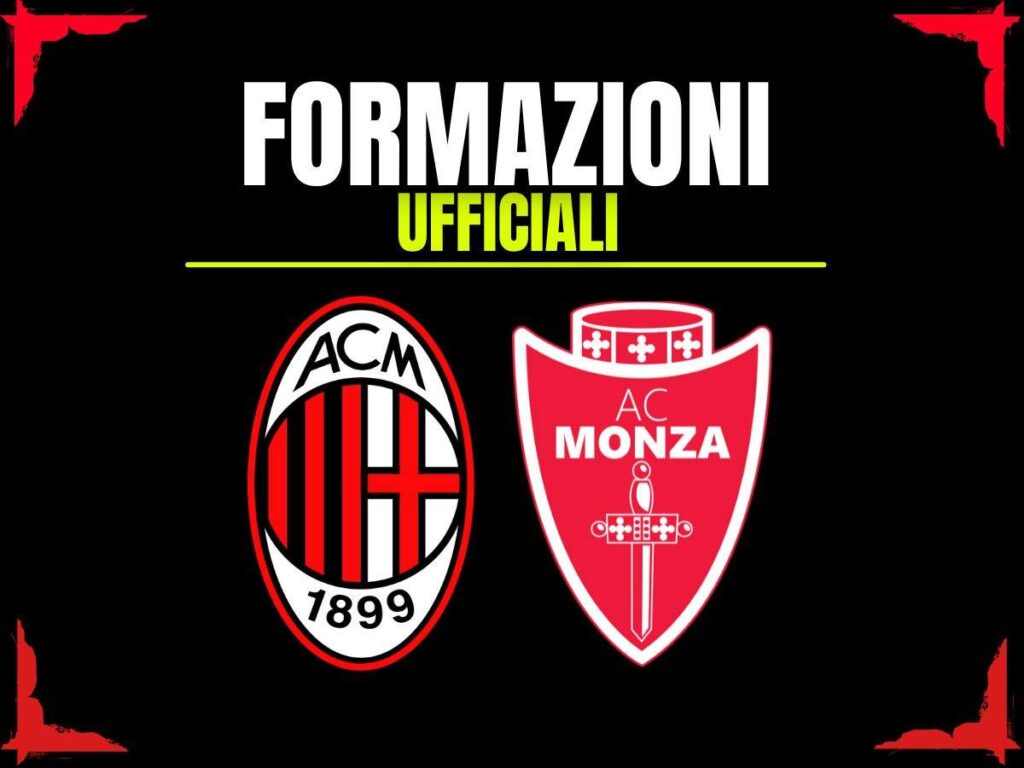 Formazioni ufficiali Milan-Monza 24-05-2025