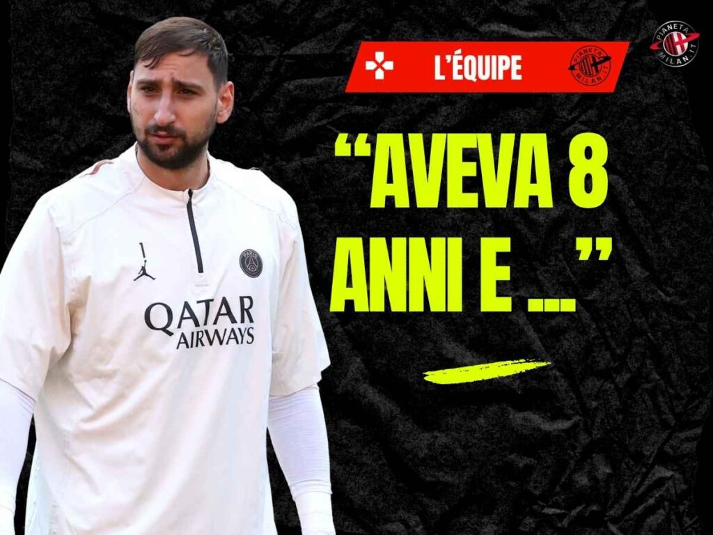 L'ex Milan: "Donnarumma incredibile già ad 8 anni. Vi svelo un retroscena"