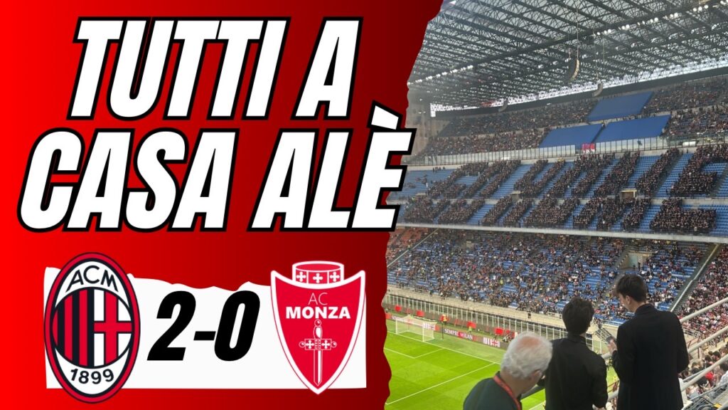FINALMENTE È FINITA! MILAN-MONZA 2-0: LA PROTESTA DELLA CURVA SUD