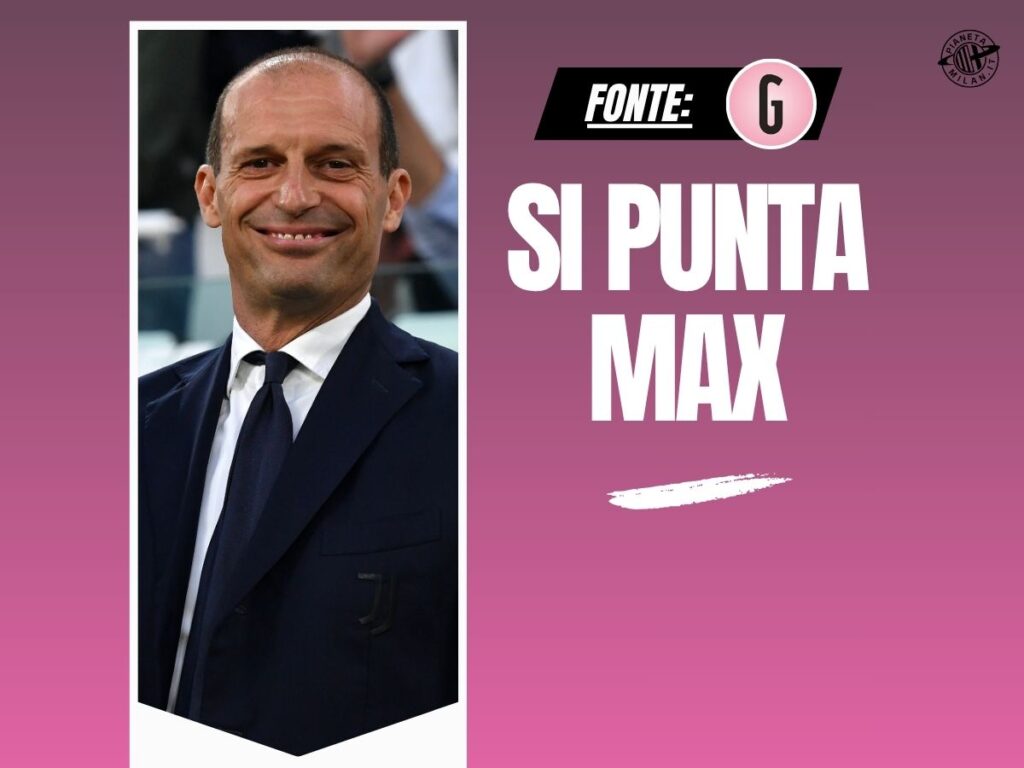 Nuovo allenatore, il Milan ci riprova per Allegri: ecco la situazione
