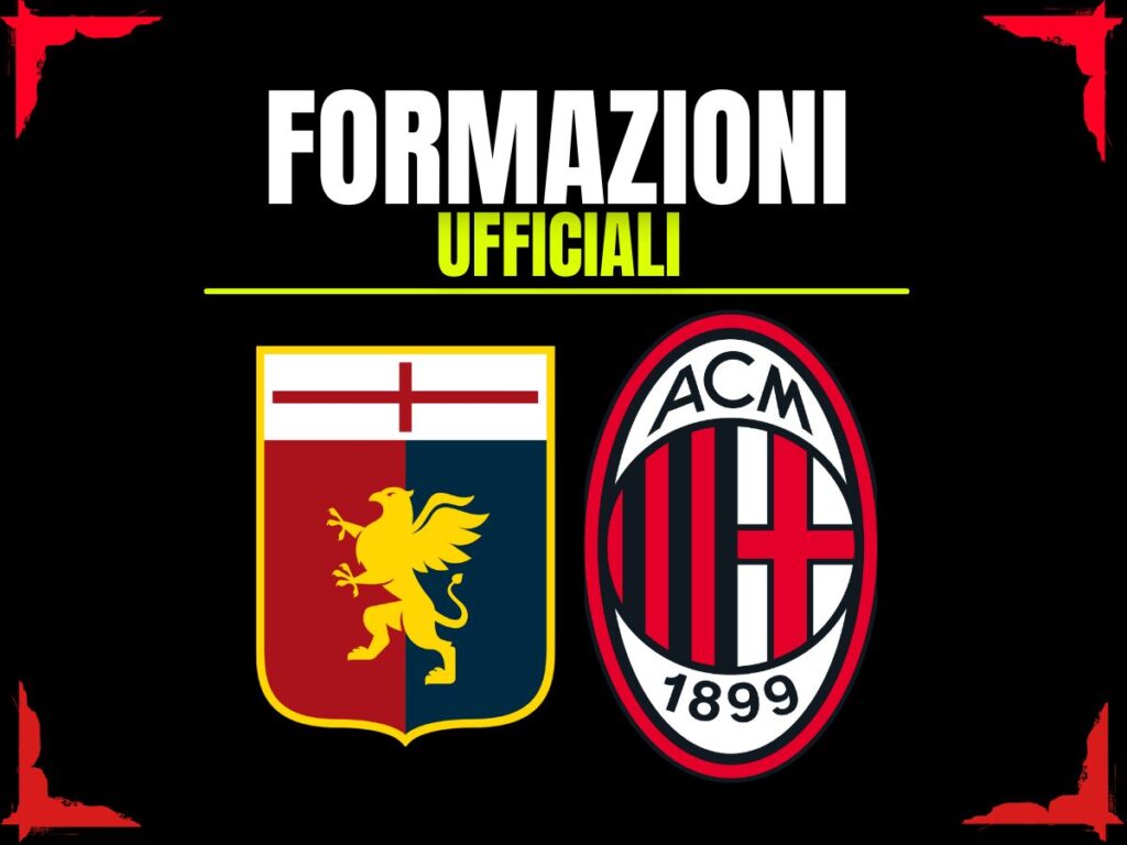 Genoa-Milan, le formazioni ufficiali: la scelta di Conceicao in attacco