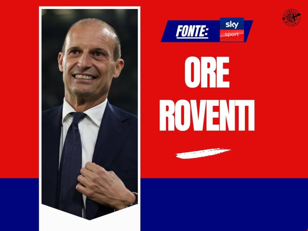Di Marzio: "Milan, aumentata offerta ad Allegri: i tempi per la chiusura"