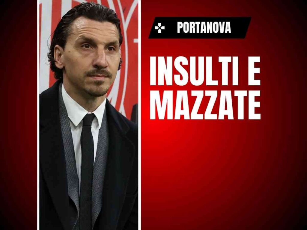 Ex Milan, Portanova: "Con Ibrahimovic insulti e mazzate. Ibrahimovic ..."