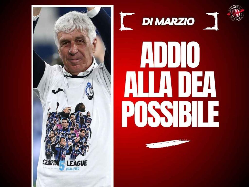 Panchine, Gasperini può lasciare l'Atalanta! E il Milan ...