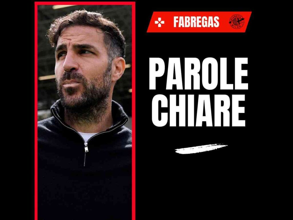 Allenatore Milan, Fabregas: "Le voci non mi interessano. Voi sapete più di me"