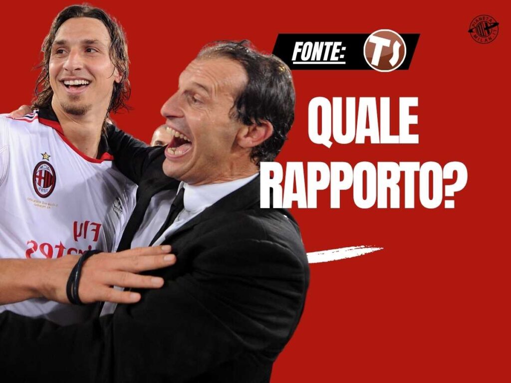 Milan, Allegri e Ibrahimovic: storie di un rapporto complesso
