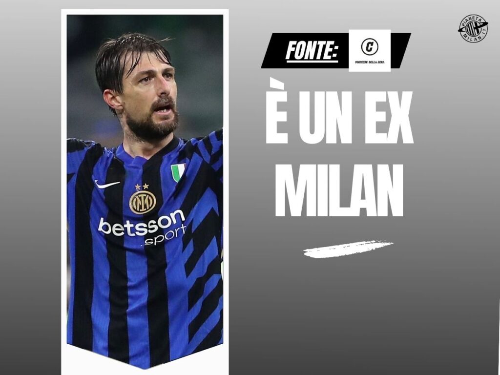 Acerbi, "Inter, il suo posto nel mondo dopo l'esperienza negativa al Milan"