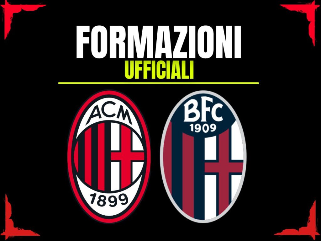 Milan-Bologna, le formazioni ufficiali: mosse a sorpresa di Conceicao