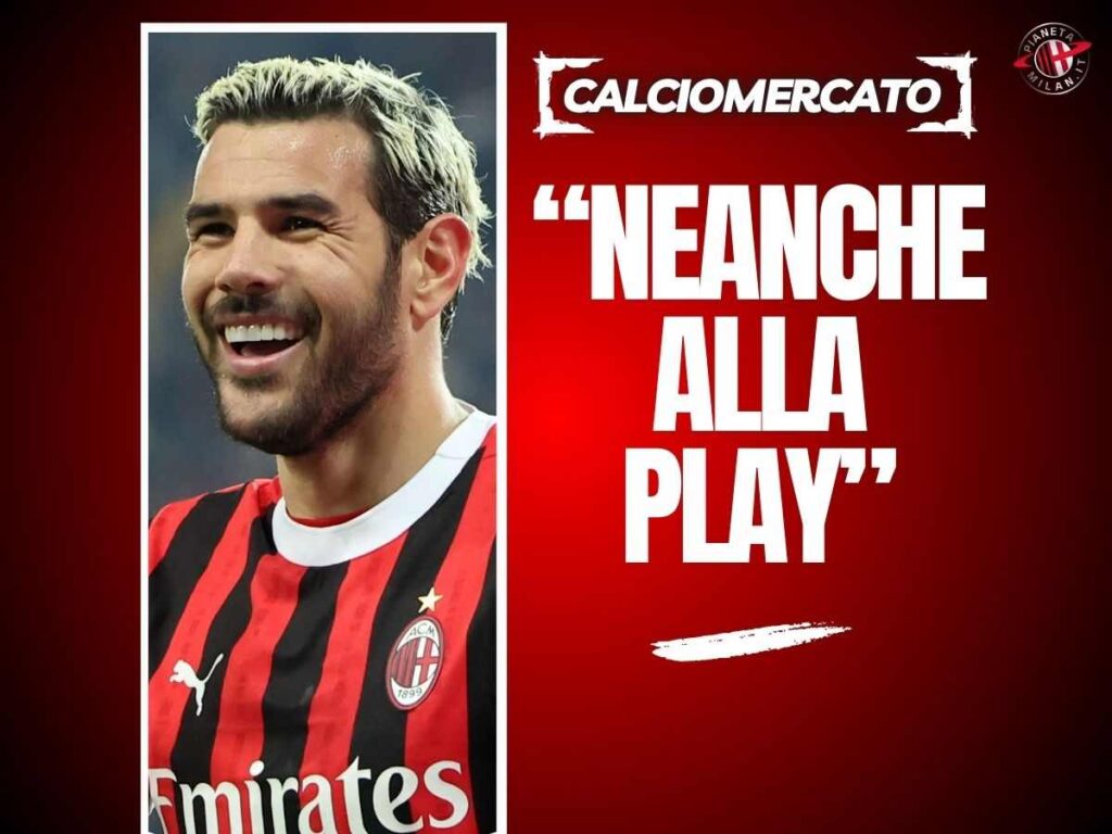 Milan, Schira: "Theo Hernandez? Ecco il prezzo giusto. Neanche alla Playstation ..."