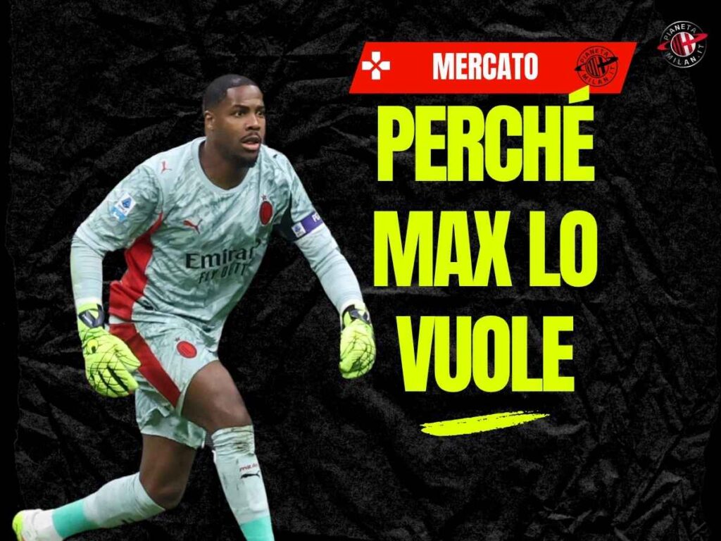 Milan, Maignan: Allegri spinge per la conferma. E' da trattenere?