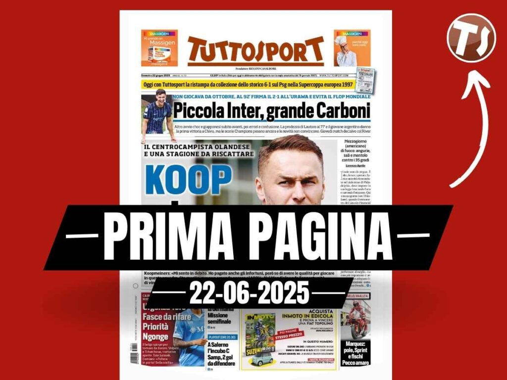 Prima Pagina Tuttosport 22 giugno