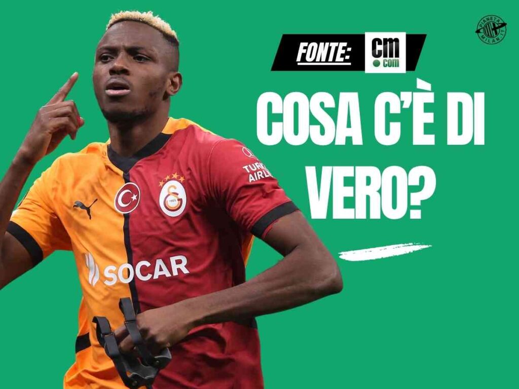 Calciomercato Milan, i rumors su Osimhen, la clausola e l'Arabia: il punto