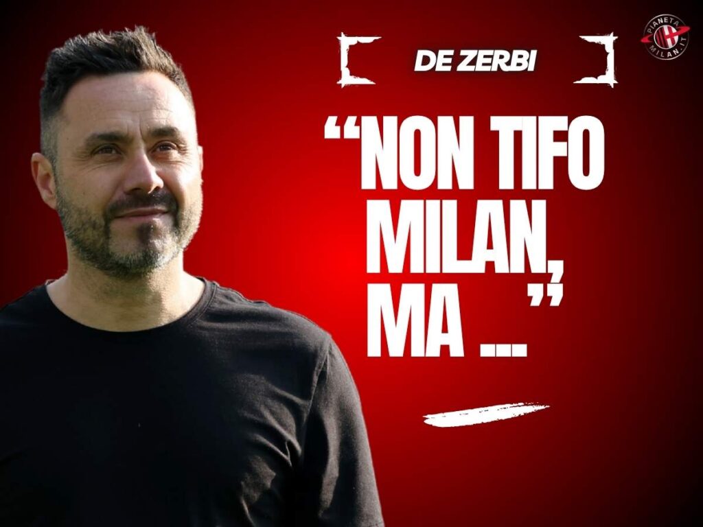 De Zerbi spiazza: "Non sono tifoso del Milan. Serie A? Nessuna chiamata"