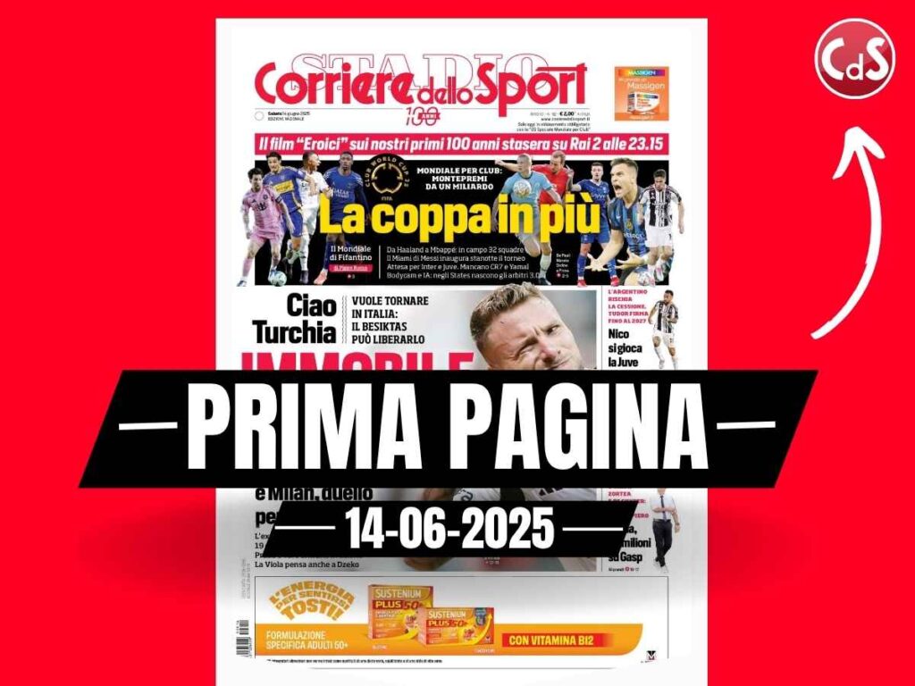 Prima Pagina Corriere dello Sport 14 giugno