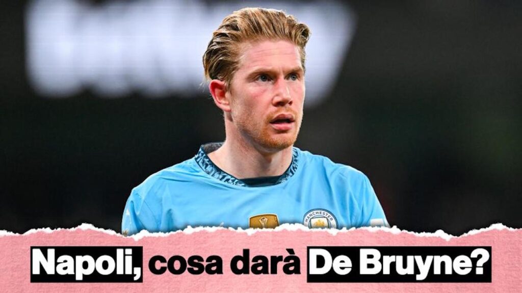 Calciomercato Napoli De Bruyne