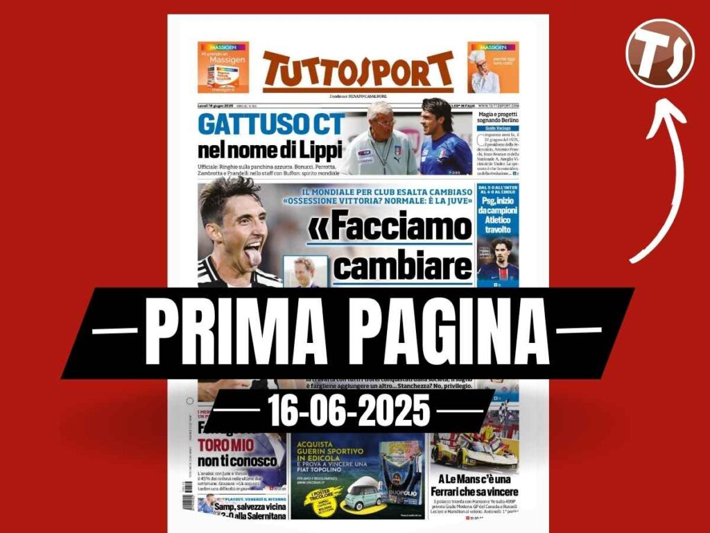 Prima pagina Tuttosport: "Italia, Gattuso CT nel nome di Lippi"