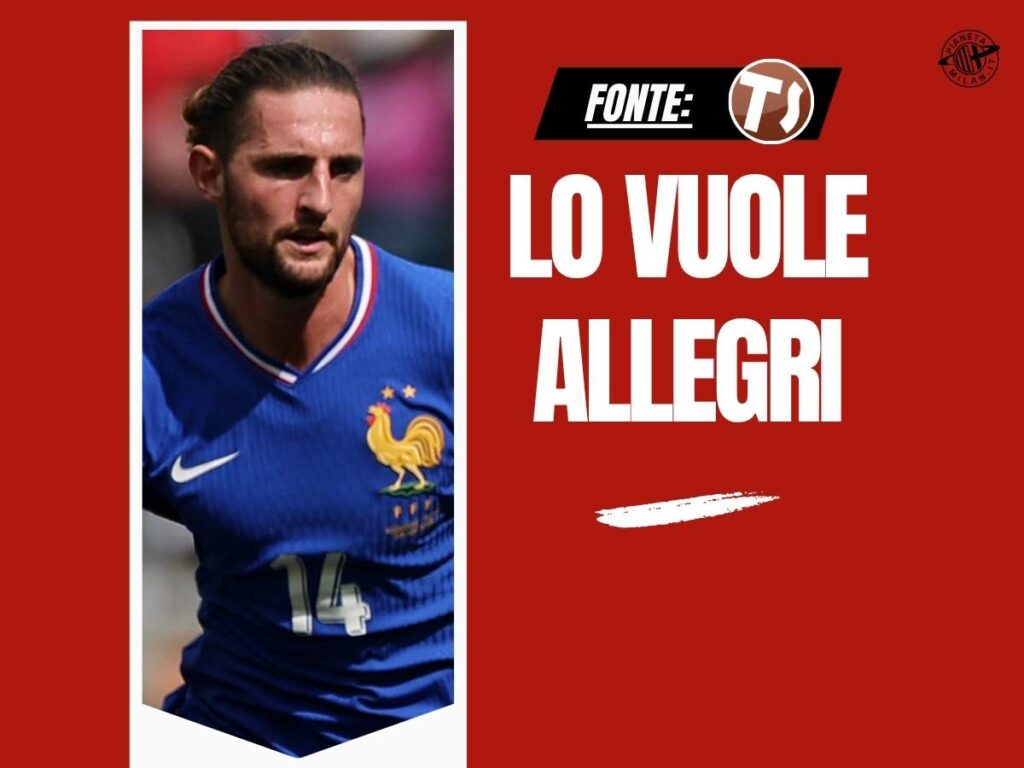 Calciomercato Milan, per Rabiot due carte importanti da giocare