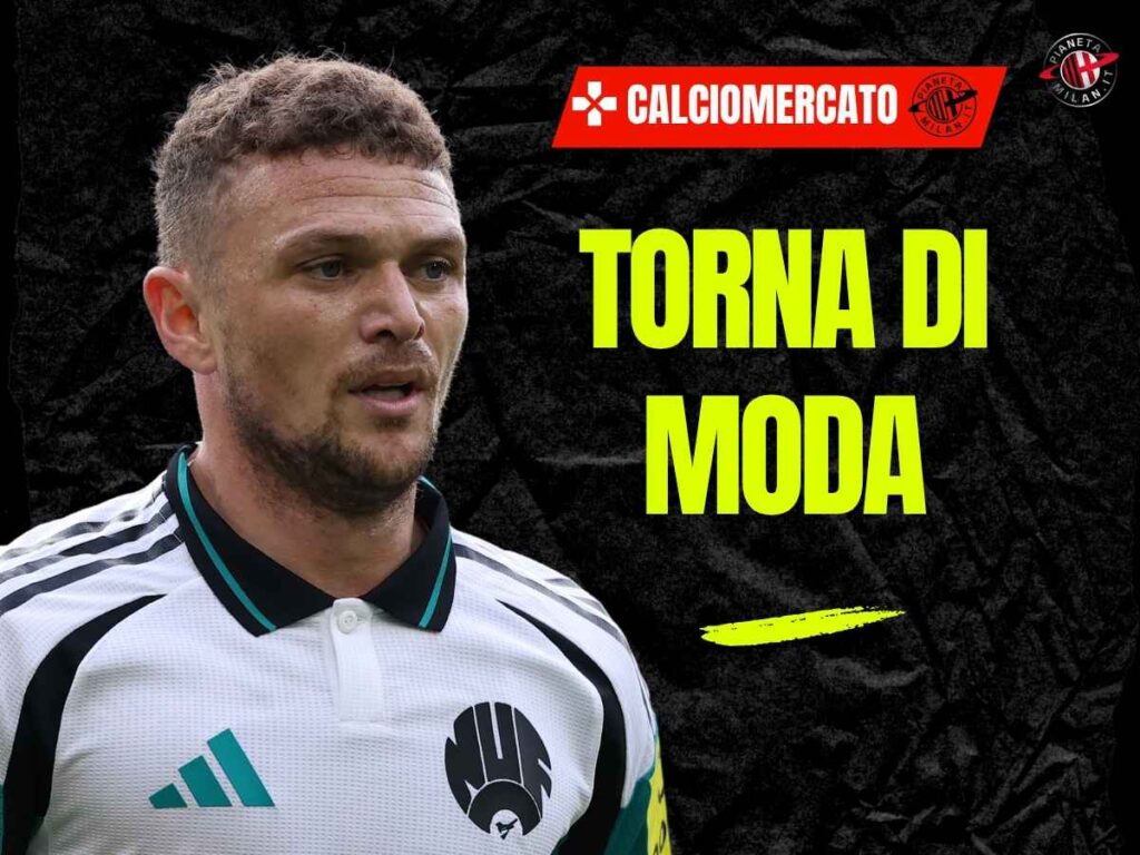 Calciomercato Milan, in difesa proposto Trippier: c'è un solo grande dubbio