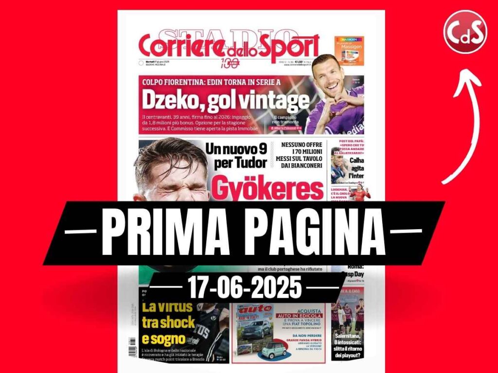 Prima pagina Corriere dello Sport: "Juventus, Gyökeres più facile"