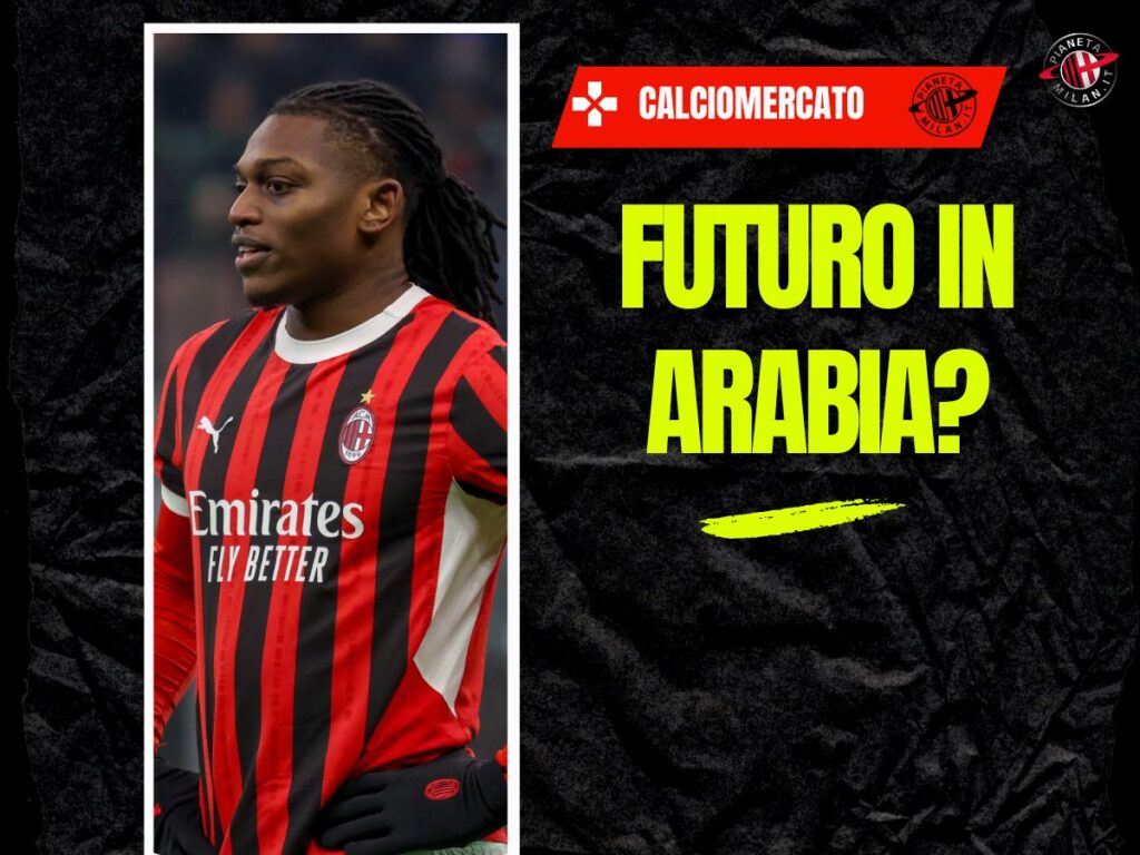 Calciomercato Milan Leao 09-06-2025