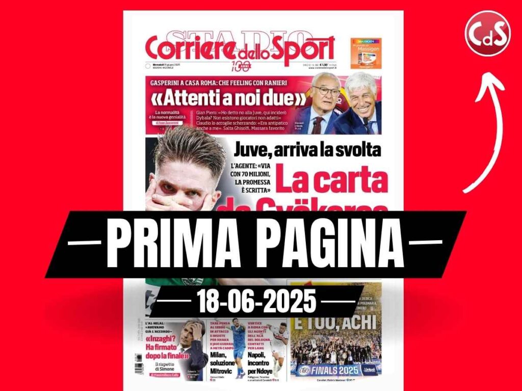 Prima pagina Corriere dello Sport: "Milan, soluzione Mitrovic"