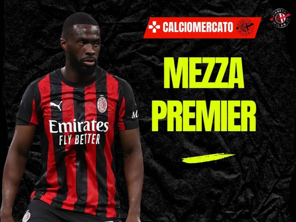 Calciomercato Milan, addio anche per Tomori? In Premier League c'è la fila