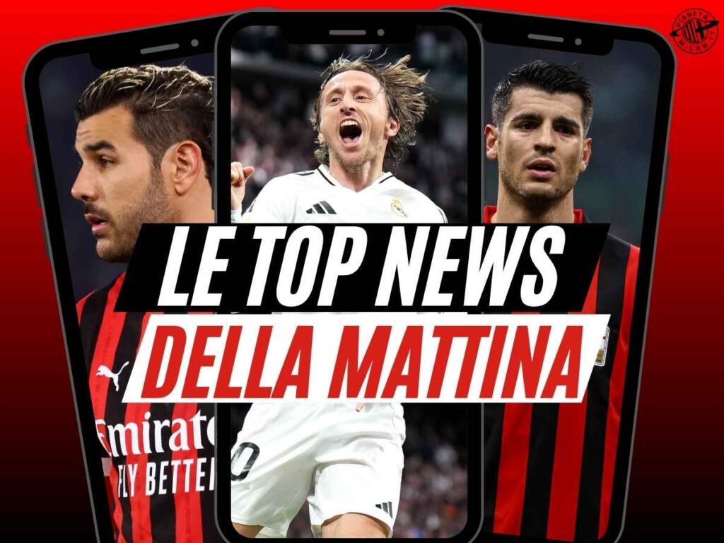 Milan, Morata: che bordate! Modric, Theo, Maignan: mercato pazzo. E spunta ...