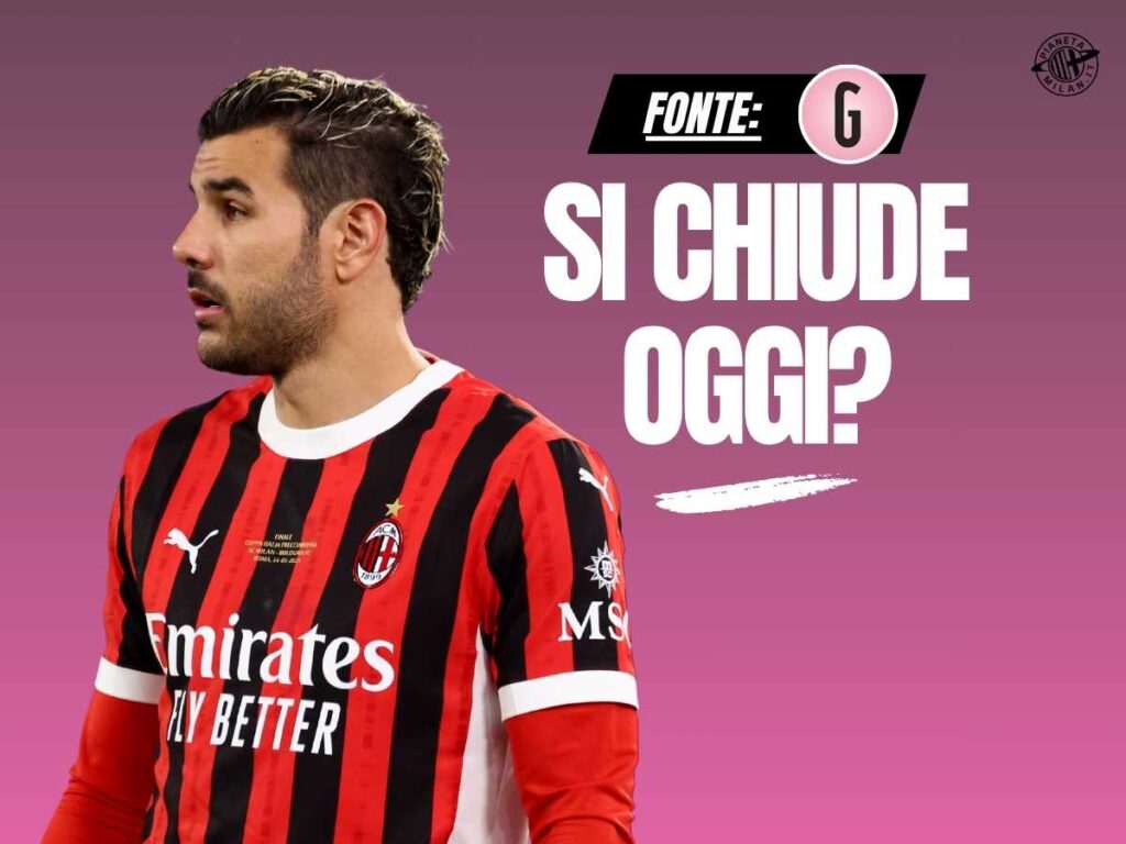Calciomercato Milan, Theo Hernandez verso il si al’Al-Hilal: al suo posto ...