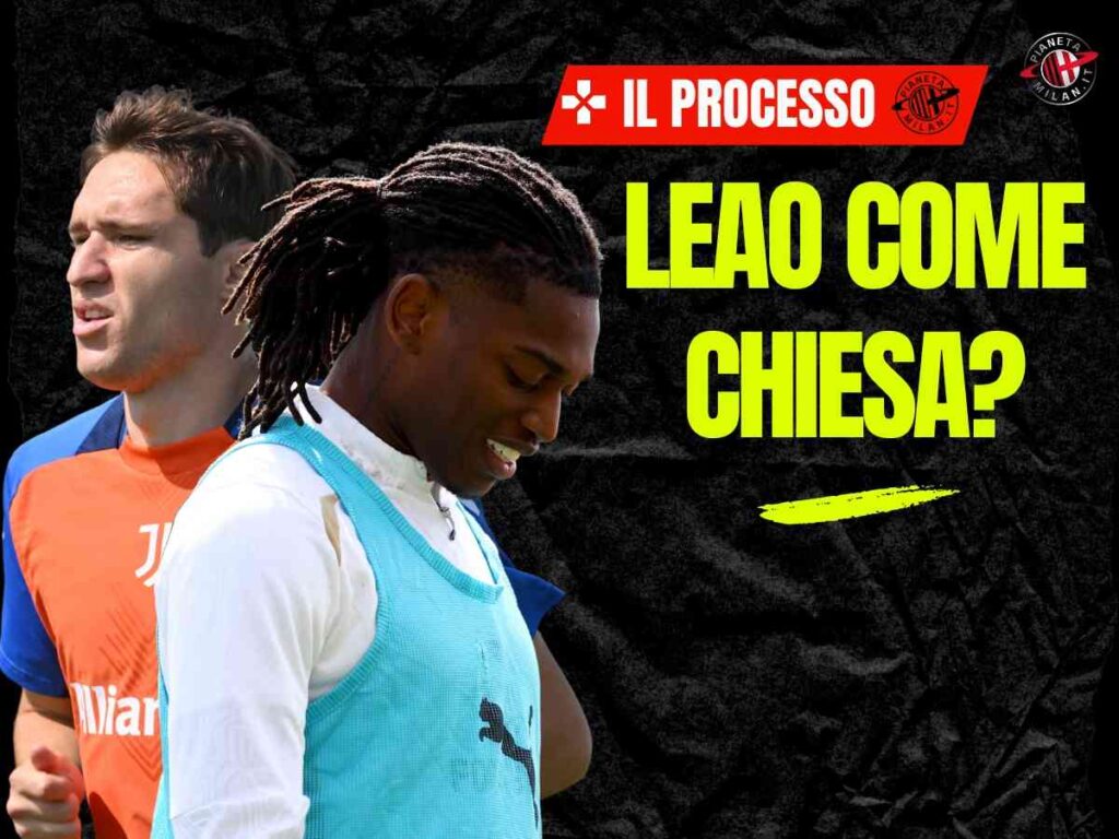 Milan, Leao come Chiesa? Allegri e la trasformazione da attaccante puro