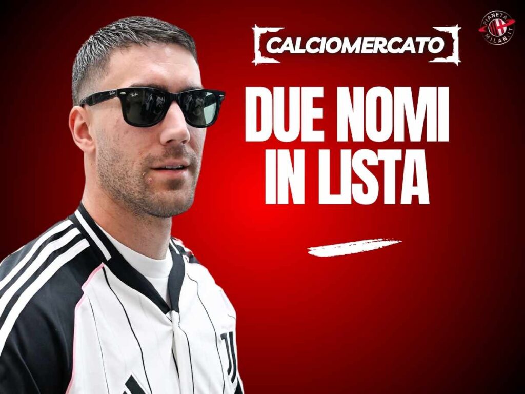 Calciomercato Milan, Vlahovic idea viva: e spunta l'unica vera alternativa