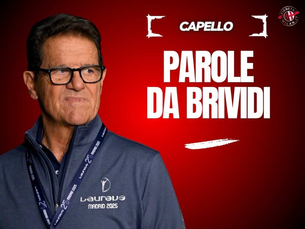 Capello: "Baresi e Maldini da Pallone d'Oro. Al Milan non era ammesso ..."
