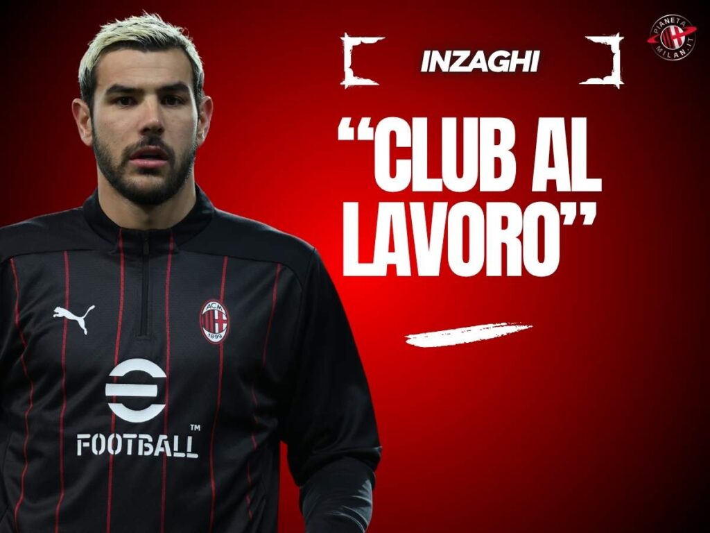 Milan, senti Inzaghi (Al-Hilal): "Theo Hernandez? Il club ci sta lavorando"