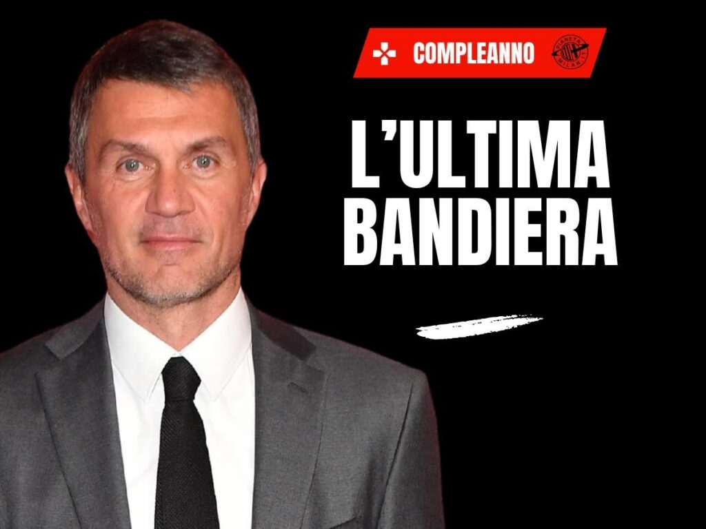 Milan, oggi il 57° compleanno di Paolo Maldini: auguri all'intramontabile bandiera