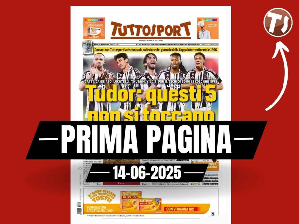Prima Pagina Tuttosport 14 giugno