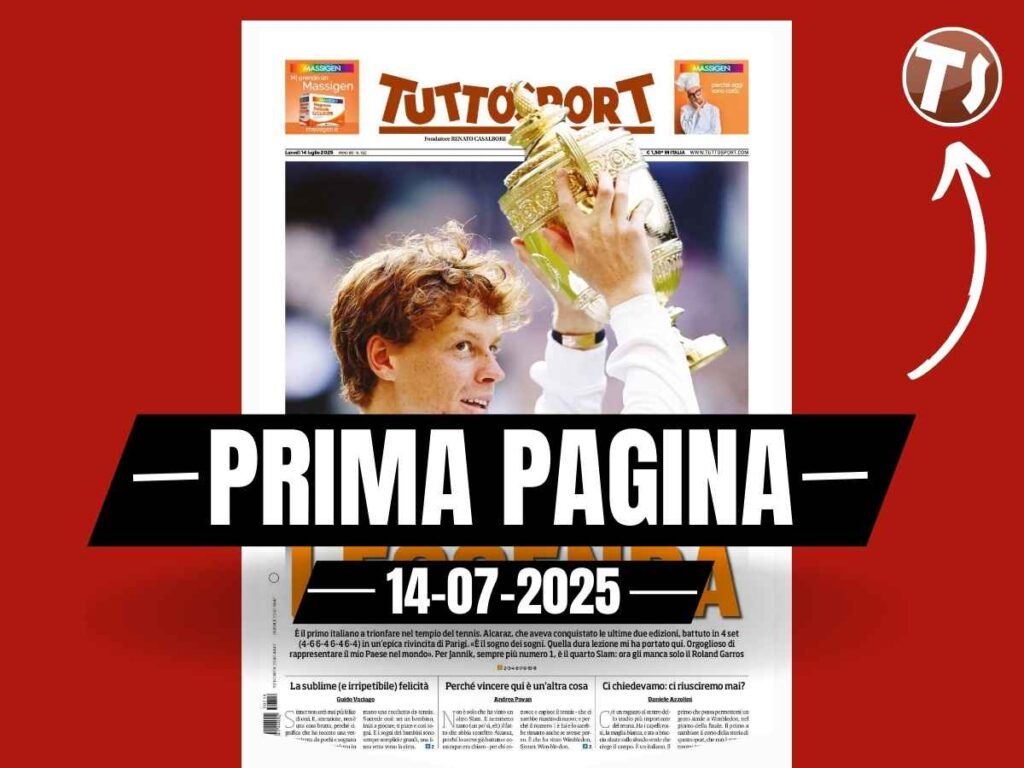 Prima pagina Tuttosport: "Sinner signore di Wimbledon: leggenda"