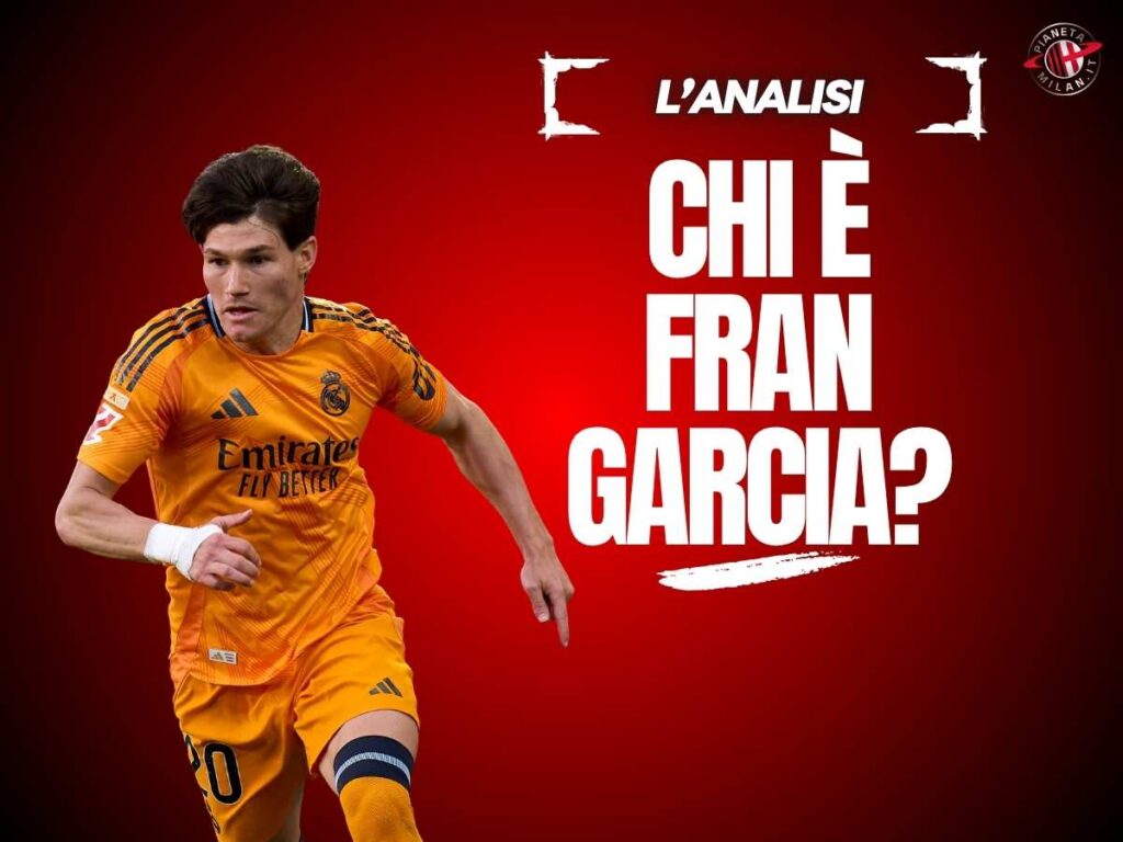 Milan, Fran Garcia sulle orme di Theo? Occhio ai numeri! Al Mondiale ...