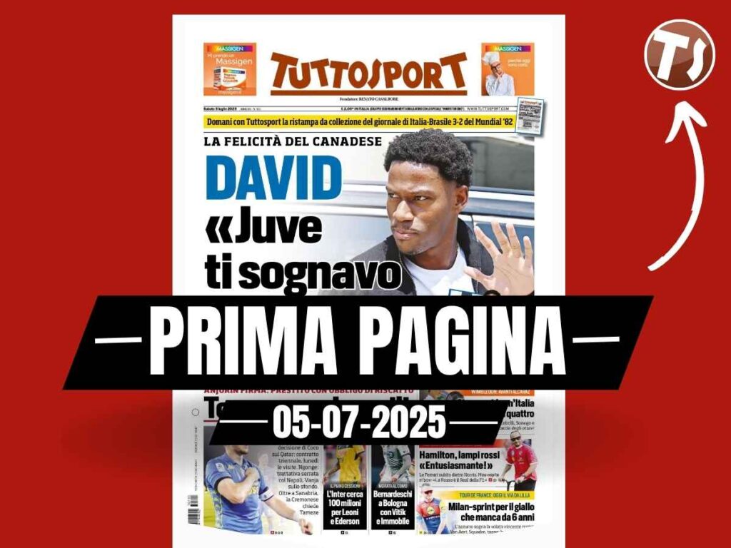Prima pagina Tuttosport: "David: 'Juventus, ti sognavo da bambino'"