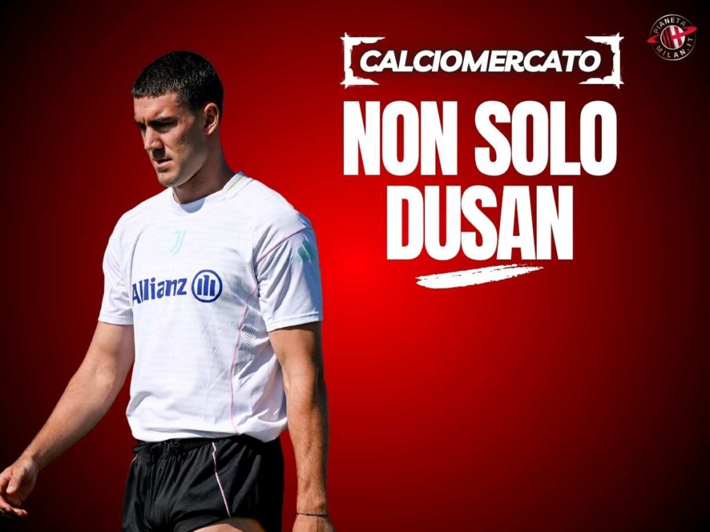 Calciomercato Milan, Vlahovic una strada? E occhio all'alternativa