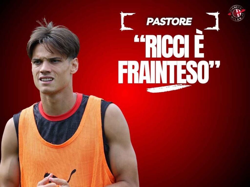 Milan, Pastore: "Ricci mi ricorda Montolivo". E sui terzini ...