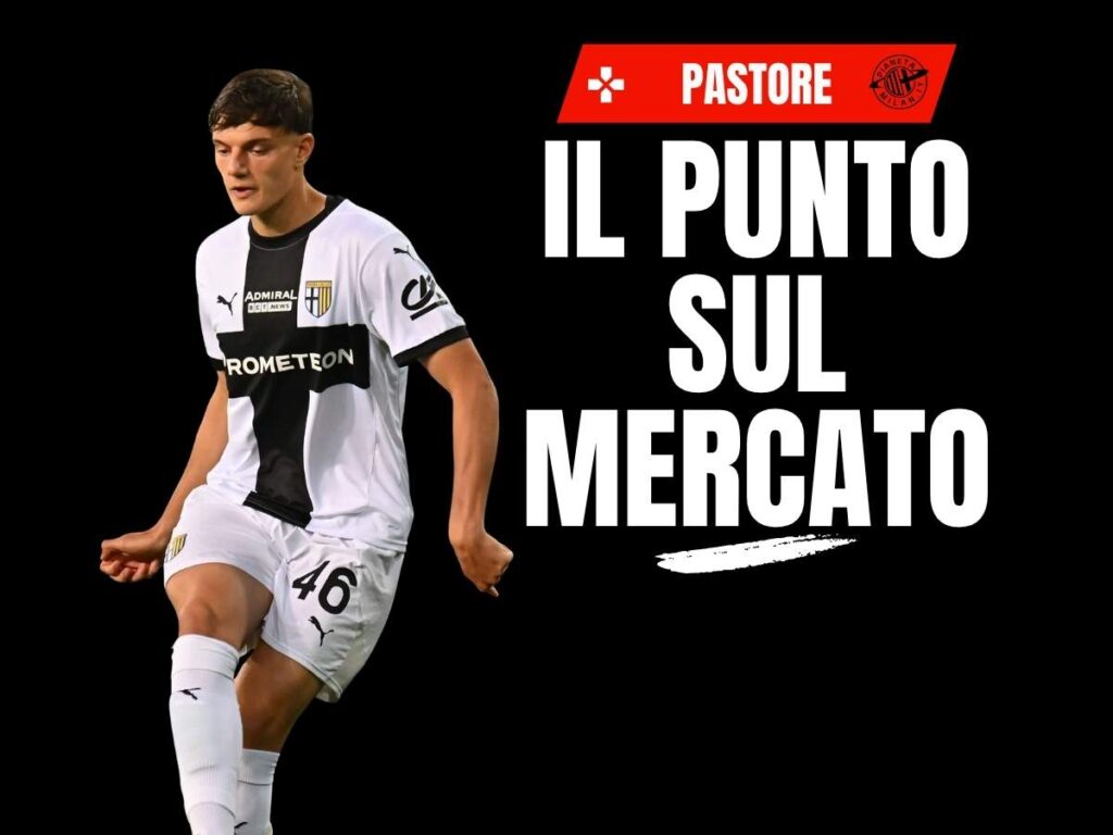 Milan, Pastore: "Leoni? Mi piace possa crescere con Allegri. Su Thiaw ..."