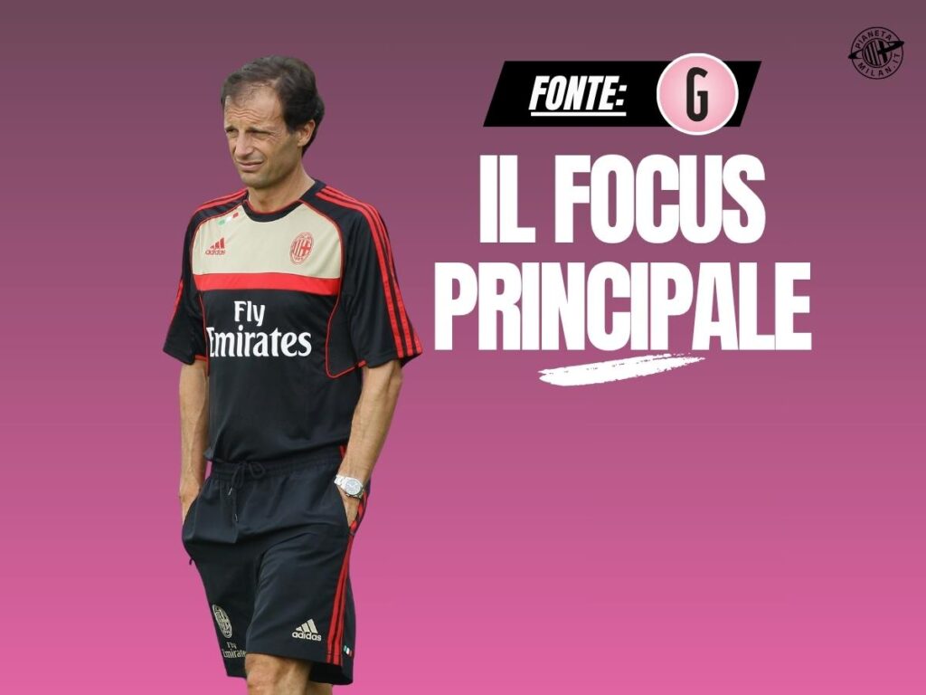 Milan, Allegri: su cosa si lavorerà? Ecco il focus principale