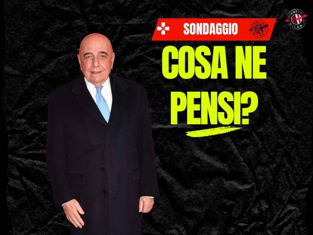 Milan, ti piacerebbe un ritorno di Adriano Galliani in società?