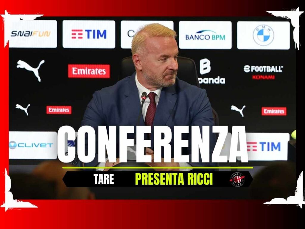 Milan, le parole di Tare alla conferenza di presentazione di Ricci | LIVE News